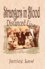 Strangers in Blood : Distanced Lives - Book