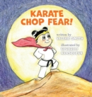 Karate Chop Fear! - Book