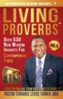 Distinguished Wisdom Presents . . . Living Proverbs-Vol.5 : Over 530 New Wisdom Insights For Contemporary Times - Book