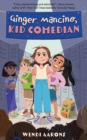 Ginger Mancino, Kid Comedian - Book