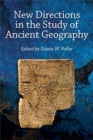 New Directions in the Study of Ancient Geography - Book