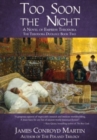 Too Soon the Night : A Novel of Empress Theodora - Book