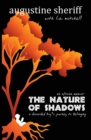 The Nature of Shadows : An African Memoir - Book