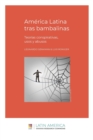 America Latina tras bambalinas : Teorias conspirativas, usos y abusos - Book