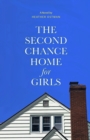 The Second Chance Home for Girls - Book