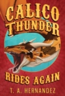 Calico Thunder Rides Again - Book