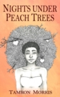 Nights under Peach Trees - Book