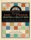 Portraits of Rare and Strange Deepsea Creatures : A Compendium for the Curious Colorist - Book
