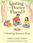 Igniting the Poetry Flame : A Teaching Resource Book - Book