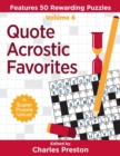 Quote Acrostic Favorites : Features 50 Rewarding Puzzles - Book