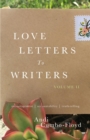 Love Letters to Writers, Volume II - Book