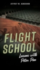 Flight School : Lessons with Peter Pan - Book