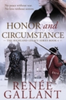 Honor and Circumstance : (The Highland Legacy Series book 4) - Book