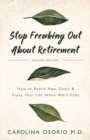 Stop Freaking Out About Retirement - Book