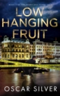 Low Hanging Fruit - eBook