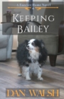 Keeping Bailey - Book