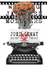 Writing Japanese Monsters : From the Files of The Big Book of Japanese Giant Monster Movies - Book