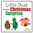 Little Bug : and the Christmas Surprise - Book