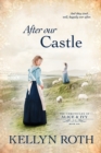 After Our Castle - Book