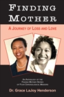 Finding Mother : A Journey of Loss and Love - Book
