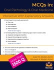 MCQs in Oral Pathology and Oral Medicine : With Comments for Under and Post-Graduates - Book