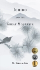 Ichiro and the Great Mountain - Book