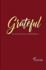 Gratitude Journal : 90 Days to Develop Gratitude and Mindfulness. - Book