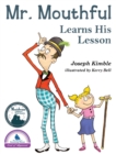 Mr. Mouthful Learns His Lesson - Book