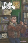 Pulp Modern : Volume Two, Issue Five - Book