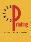 General Printing : An Illustrated Guide to Letterpress Printing - Book
