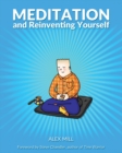 Meditation and Reinventing Yourself - Book