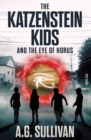 The Katzenstein Kids and the Eye of Horus - Book