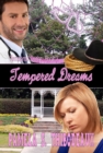 Tempered Dreams - eBook