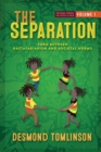 The Separation : Torn Between Rastafarianism and Societal Norms - Book