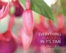 Everything Beautiful in Its Time - Book