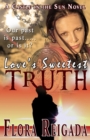 Love's Sweetest Truth - Book