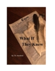 What If They Knew - eBook