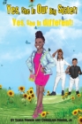 Yes, She Is Our Big Sister! Yes, She is Different! - Book