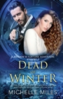 Dead of Winter : A Ransom & Fortune Adventure - Book