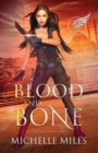 Blood and Bone - Book