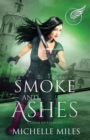 Smoke and Ashes - Book