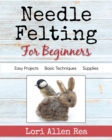 Needle Felting for Beginners - Book