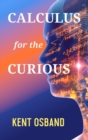 Calculus for the Curious - Book