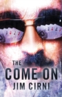 The Come On - Book