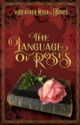 Language of Roses - eBook
