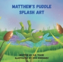 Matthew's Puddle Splash Art - Book