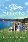 The Silver Stiletto - Book