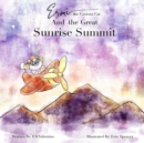 Esm? the Curious Cat And the Great Sunrise Summit - Book