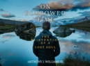 On Borrowed Time : The Reinvention of a Lost Soul - eBook