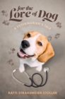 For the Love of Dog - eBook